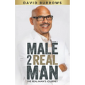 Male to Real Man - The Real Man's Journey - Paperback