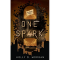 One Spark - Paperback