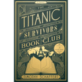 The Titanic Survivors Book Club - Hardcover