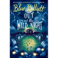 Out of the Wild Night - Hardcover
