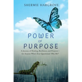 Power of Purpose: My Journey of Finding My Superpowers, While Navigating Through Pain - Paperback