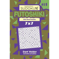 Sudoku Futoshiki - 200 Hard Puzzles 7x7 (Volume 15) - Paperback