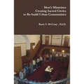 Men's Ministry, Creating Sacred Circles to Re-build Urban Communities - Paperback