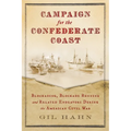Campaign for the Confederate Coast - Paperback