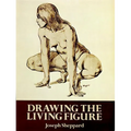 Drawing the Living Figure - Paperback