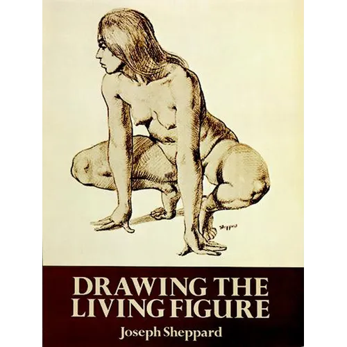 Drawing the Living Figure - Paperback