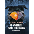He Whispers Tortured Sounds - Hardcover