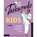 Taekwondo for Kids - Hardcover