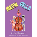 Meow Cello - Hardcover