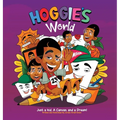 Hoggie's World: Just a kid, a canvas, and a dream - Hardcover