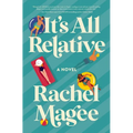 It's All Relative: A Summer Wedding Rom-Com - Paperback
