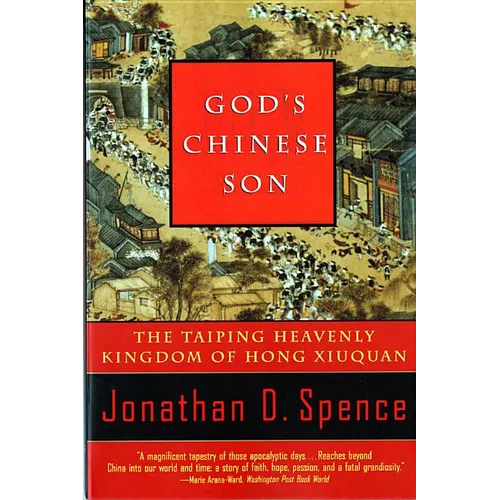 God's Chinese Son: The Taiping Heavenly Kingdom of Hong Xiuquan - Paperback