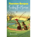 Thornton Burgess Smiling Pool Stories - Paperback