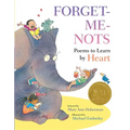 Forget-Me-Nots: Poems to Learn by Heart - Hardcover