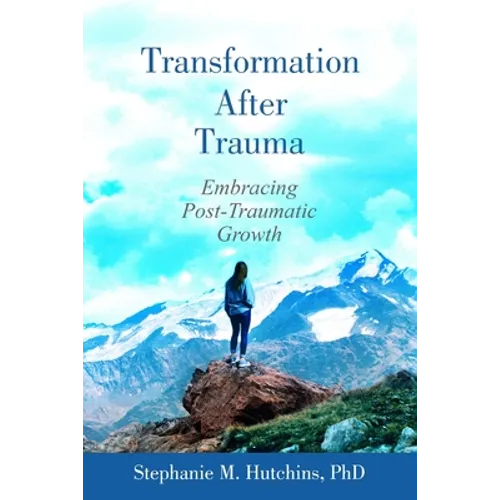 Transformation After Trauma - Paperback