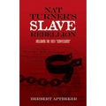 Nat Turner's Slave Rebellion: Including the 1831 Confessions - Paperback