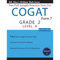 Two Full Length Practice Tests for the CogAT Form 7 Level 8 (Grade 2): Volume 1: Workbook for the CogAT Form 7 Level 8 (Grade 2) - Paperback