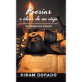 Poesías E Ideas De Un Viejo: Experiencias Vividas - Hardcover