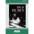 Rick Rubin in the Studio (16pt Large Print Edition) - Paperback