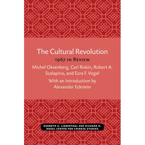 The Cultural Revolution: 1967 in Review - Paperback