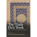 The Daily Du'a Book: Prayers To Recite Every Morning & Evening - Paperback