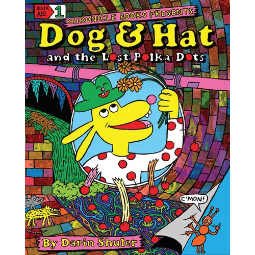 Dog & Hat and the Lost Polka Dots: Book No. 1 - Hardcover