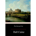 The Eternal City - Paperback