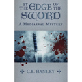 By the Edge of the Sword: Volume 7 - Paperback