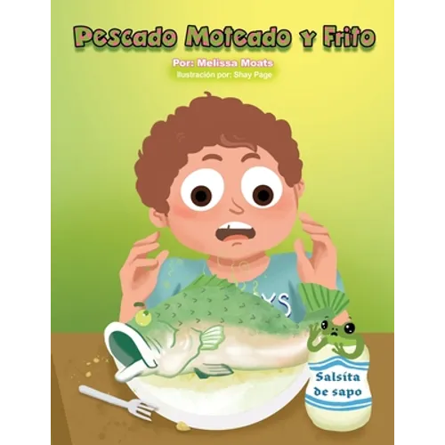 Pescado Moteado y Frito - Paperback