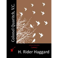 Colonel Quaritch, V.C. - Paperback