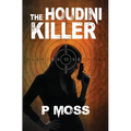 The Houdini Killer - Paperback