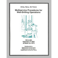 Multiservice Procedures for Well-Drilling Operations (FM 5-484 / NAVFAC P-1065 / AFMAN 32-1072) - Paperback