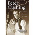 Peter Cushing: The Gentle Man of Horror and His 91 Films - Paperback
