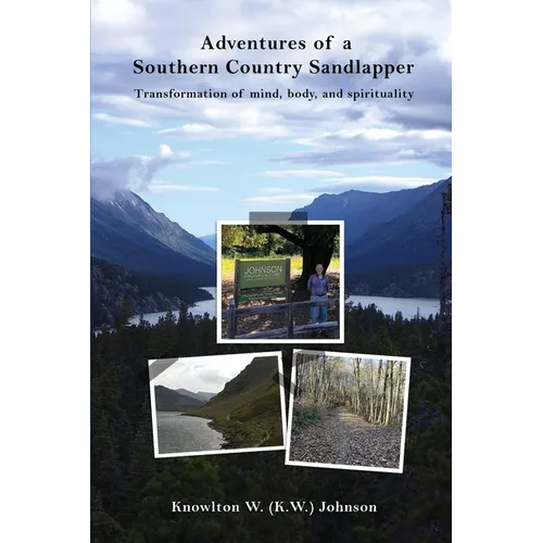 Adventures of a Southern Country Sandlapper - Paperback