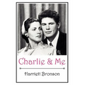 Charlie and Me - Paperback