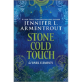 Stone Cold Touch: The Dark Elements - Paperback