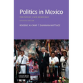 Politics in Mexico: The Path of a New Democracy - Paperback