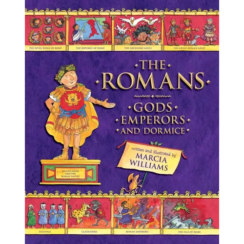 The Romans: Gods, Emperors, and Dormice - Paperback