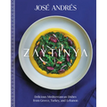 Zaytinya: Delicious Mediterranean Dishes from Greece, Turkey, and Lebanon - Hardcover