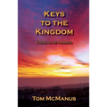 Keys to the Kingdom Found in the Parables - Paperback