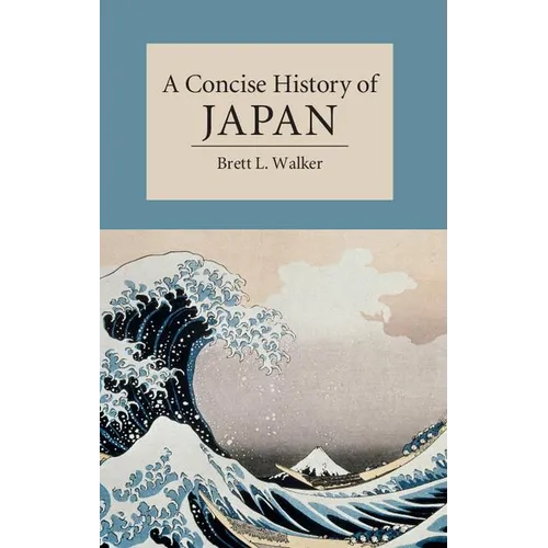 A Concise History of Japan - Paperback