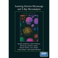 Scanning Electron Microscopy and X-Ray Microanalysis: Third Edition - Paperback