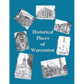 Historical Places of Warrenton - Paperback