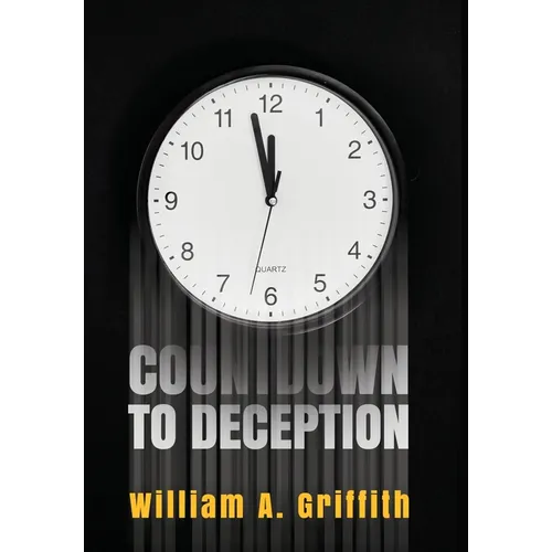 Countdown to Deception - Hardcover