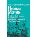 The Shorter Novels of Herman Melville - Paperback