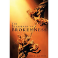 The Blessings of Brokenness - Paperback