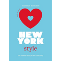 Little Book of New York Style: The Fashion History of the Iconic City - Hardcover