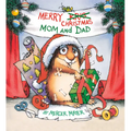 Merry Christmas, Mom and Dad (Little Critter) - Board Book