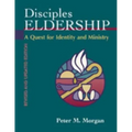 Disciples Eldership: A Quest for Identity and Ministry - Paperback