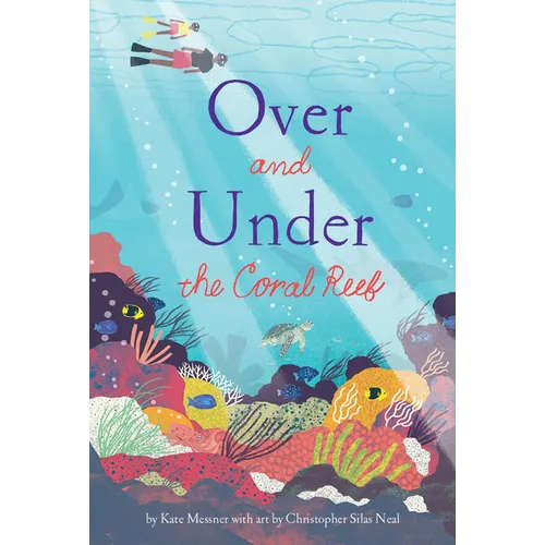 Over and Under the Coral Reef - Hardcover